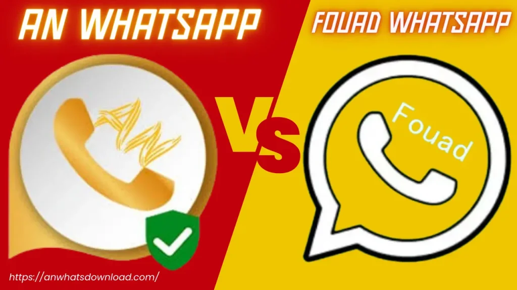 AN WhatsApp VS Fouad WhatsApp main image